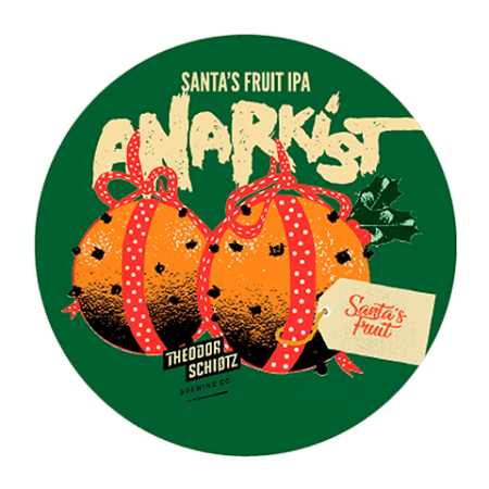 Anarkist Santa's Fruit